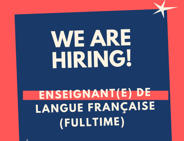 We are hiring - Full-time Teacher in French