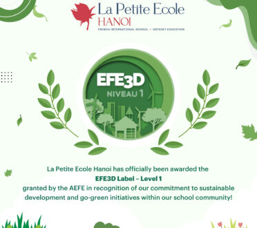 La Petite Ecole Hanoi obtient le Label EFE3D Niveau 1
